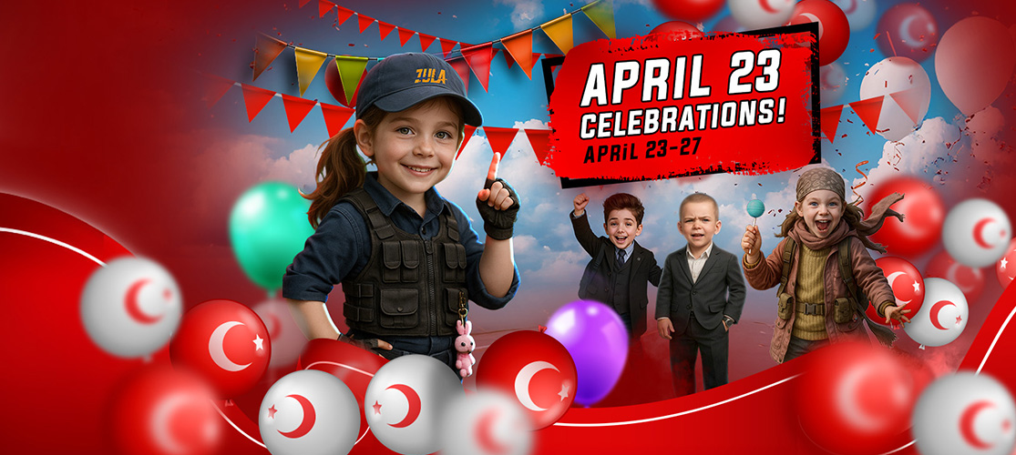 The Excitement of April 23 Has Begun in Zula!